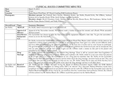 CLINICAL ISSUES COMMITTEE MINUTES  Date Time Location Participants