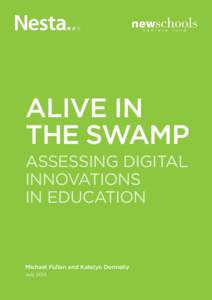 Alive in the Swamp 1  Assessing Digital Innovations in Education