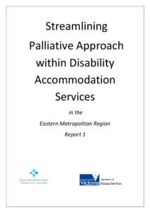 Streamlining Palliative Approach within Disability Accommodation Services in the