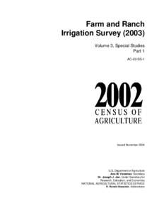 Farm and Ranch Irrigation Survey[removed]Volume 3, Special Studies Part 1 AC-02-SS-1