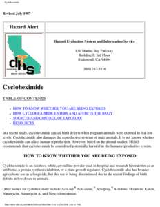 Cycloheximide  Revised July 1987 Hazard Alert Hazard Evaluation System and Information Service