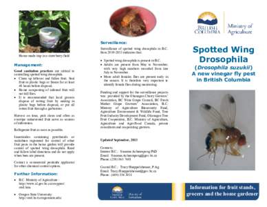 Spotted Wing Drosophila (Drosophila suzukii) - A new vinegar fly pest in British Columbia