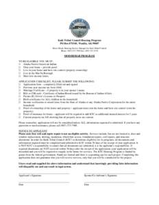 Knik Tribal Council Housing Program PO Box[removed], Wasilla, AK[removed]Renee Royal, Housing Service Manager for Kink Tribal Council Phone: ([removed]Fax: ([removed]MOD/REHAB PROGRAM