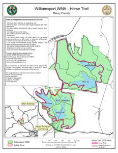 Williamsport WMA - Horse Trail Maury County Rules and Regulations Governing Horse Trail Use - All horse riders will stay on designated trail. - All horse riders must have valid Coggins papers with them