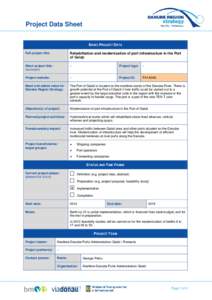 Project Data Sheet BASIC PROJECT DATA Full project title: Rehabilitation and modernization of port infrastructure in the Port of Galaţi