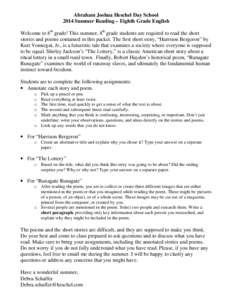 Abraham Joshua Heschel Day School 2014 Summer Reading – Eighth Grade English Welcome to 8th grade! This summer, 8th grade students are required to read the short stories and poems contained in this packet. The first sh