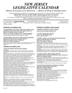 NEW JERSEY LEGISLATIVE CALENDAR OFFICE OF LEGISLATIVE SERVICES — OFFICE OF PUBLIC INFORMATION Legislative Information and Bill Room • State House Annex, Room B-01, P.O. Box 068, Trenton, NJ[removed][removed] 