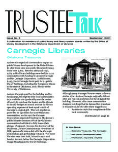 TRUSTEETaLK Issue No. 8 September, 2004  A publication for members of public library and library system boards written by the Office of