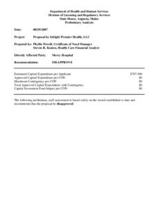 Department of Health and Human Services Division of Licensing and Regulatory Services State House, Augusta, Maine Preliminary Analysis Date: