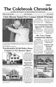 FREE  The Colebrook Chronicle COVERING THE TOWNS OF THE UPPER CONNECTICUT RIVER VALLEY  FRIDAY, APRIL 28, 2006