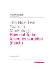 Insider / Global marketing / GroupM / Advertising / Marketing / Business / MediaCom