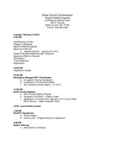 Butte County Commission Regular Meeting Agenda Commission Meeting Room 839 5th Avenue Belle Fourche, SDPhone: 