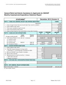 CALIFORNIA DEPARTMENT OF SOCIAL SERVICES DATA SYSTEMS AND SURVEY DESIGN BUREAU STATE OF CALIFORNIA - HEALTH AND HUMAN SERVICES AGENCY  General Relief and Interim Assistance to Applicants for SSI/SSP