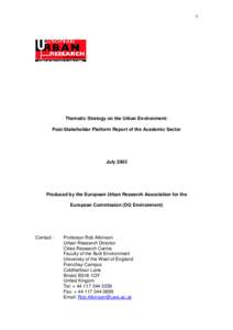 1  Thematic Strategy on the Urban Environment: Post-Stakeholder Platform Report of the Academic Sector  July 2003