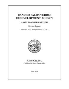 RANCHO PALOS VERDES REDEVELOPMENT AGENCY ASSET TRANSFER REVIEW Review Report January 1, 2011, through January 31, 2012