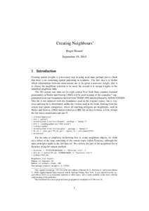 Creating Neighbours∗ Roger Bivand September 19, 2014 1