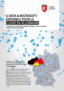 SIMPLY SECURE G DATA & MICROSOFT: ENSEMBLE POUR LE CLOUD EN ALLEMAGNE