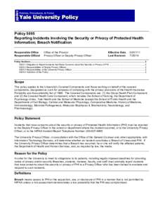 Policy 5005 Reporting Incidents Involving the Security or Privacy of Protected Health Information; Breach Notification Responsible Office Responsible Official