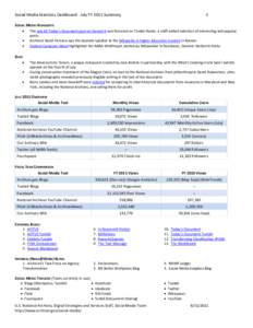 Social Media Statistics Dashboard: July FY 2011 Summary  1 SOCIAL MEDIA HIGHLIGHTS • The July 20 Today’s Document post on Gemini X was featured on Tumblr Radar, a staff-edited selection of interesting and popular