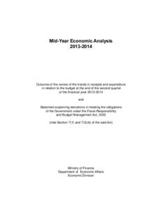 Mid-Year Economic Analysis[removed]Outcome of the review of the trends in receipts and expenditure in relation to the budget at the end of the second quarter of the financial year[removed]