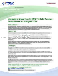 Know English. Know Success.  TOEIC® Test Success Story Business College, German Swiss International School Hong Kong