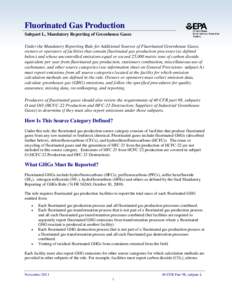 Fluorinated Gas Production