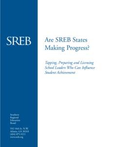 Are SREB States Making Progress? Tapping, Preparing and Licensing School Leaders Who Can Influence Student Achievement