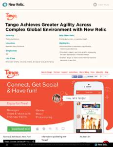 Case Study  Tango Achieves Greater Agility Across Complex Global Environment with New Relic Industry