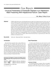 HK J Paediatr (new series) 2005;10:[removed]Case Reports Unusual Presentation of Kawasaki Disease in an Adolescent Male Presenting With Hepatorenal Failure: Case Report DML WONG, YM NG, SH LEE