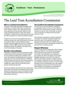 Accreditation / Conservation in the United States / Land trust / Real estate / Land Trust Alliance / Trust law / Conservation easement / Commission on Accreditation for Law Enforcement Agencies / Law / Evaluation / Quality assurance