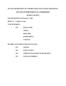 NEVADA DEPARTMENT OF CONSERVATION AND NATURAL RESOURCES  NEVADA ENVIRONMENTAL COMMISSION HEARING ARCHIVE FOR THE HEARING OF December 5, 2000 HELD AT: Yerington, Nevada