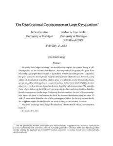 The Distributional Consequences of Large Devaluations⇤ Javier Cravino Andrei A. Levchenko  University of Michigan
