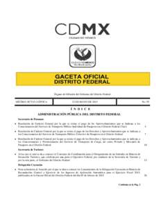 Órgano de Difusión del Gobierno del Distrito Federal DÉCIMA OCTAVA ÉPOCA 22 DE MAYO DENo. 95