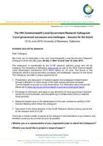 Chairperson: Mayor Lawrence Yule; Secretary-General: Carl Wright  The fifth Commonwealth Local Government Research Colloquium ‘Local government successes and challenges – lessons for the future’ 15/16 June 2015 Uni