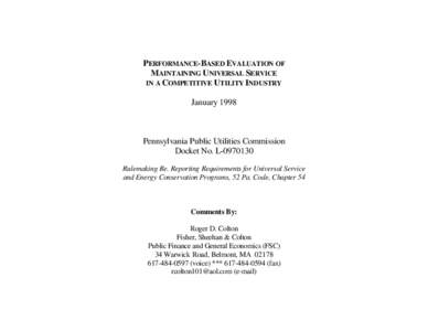 PERFORMANCE-BASED EVALUATION OF MAINTAINING UNIVERSAL SERVICE IN A COMPETITIVE UTILITY INDUSTRY January[removed]Pennsylvania Public Utilities Commission