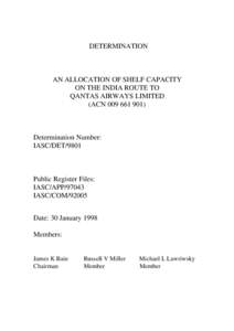 DETERMINATION  AN ALLOCATION OF SHELF CAPACITY ON THE INDIA ROUTE TO QANTAS AIRWAYS LIMITED (ACN[removed])