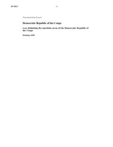 Microsoft Word - Law No09_002 of 7 May 2009 delimiting the maritime areas of the Democratic Republic of the Congo_0934012E.doc