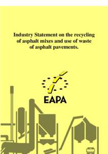 Microsoft Word - Industry Statement on the recycling of asphalt mixes and u…