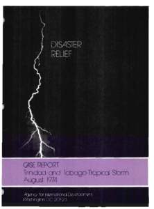 Tropical Storm Alma / Political geography / Political history / Colonialism / Outline of Trinidad and Tobago / Effects of Hurricane Ivan in the Lesser Antilles and South America / Republics / Trinidad and Tobago / Tobago