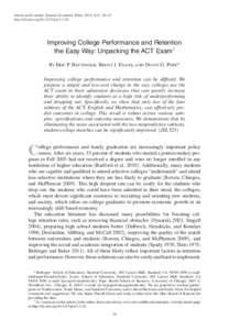 American Economic Journal: Economic Policy 2013, 5(2): 26–52 http://dx.doi.orgpolImproving College Performance and Retention the Easy Way: Unpacking the ACT Exam† By Eric P. Bettinger, Brent J. Evans