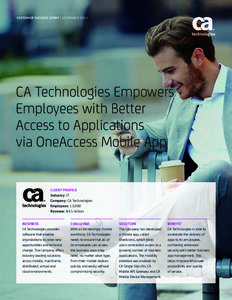 CA Technologies Empowers Employees with Better Access to Applications via OneAccess Mobile App