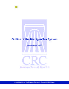 Outline of the Michigan Tax System