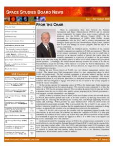 SPACE STUDIES BOARD NEWS JULY—SEPTEMBER 2006 INSIDE THIS ISSUE From the Chair  1