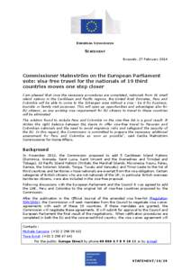 EUROPEAN COMMISSION  STATEMENT Brussels, 27 February[removed]Commissioner Malmström on the European Parliament
