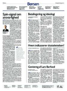 2 Børsen  Tirsdag den 30. august 2011 Grundlagt 1896 af Th. Green Udgivet af Dagbladet Børsen A/S