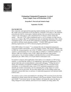 Estimating Unintended Pregnancies Averted from Couple-Years of Protection (CYP) Jacqueline E. Darroch and Susheela Singh September 30, 2011