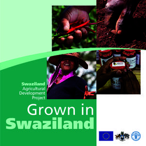 Swaziland Agricultural Development Project  Grown in