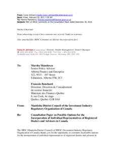 Canadian law / Canadian securities regulation / Investment Industry Regulatory Organization of Canada / Finance / Mutual Fund Dealers Association / Ombudsman for Banking Services and Investments / Securities Commission / Canadian Investment Manager / Financial adviser / Financial economics / Securities / Business