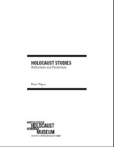 The Holocaust Industry / Raul Hilberg / United States Holocaust Memorial Museum / Bibliography of The Holocaust / Final Solution / Night / Elie Wiesel / Responsibility for the Holocaust / Holocaust denial / The Holocaust / Historiography / Antisemitism