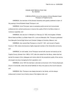 Filed for intro on[removed]HOUSE JOINT RESOLUTION 7056 By Gresham  A RESOLUTION to honor the memory of Anne Elizabeth Hezel